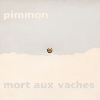 Mort Aux Vaches by Pimmon