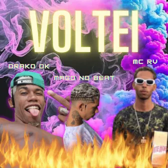 Voltei by Mago No Beat