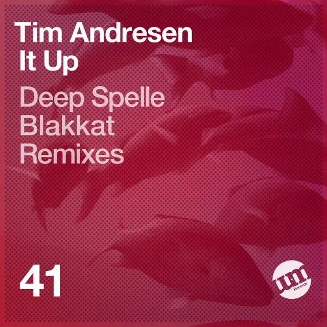 It Up - Deep Spelle Remix