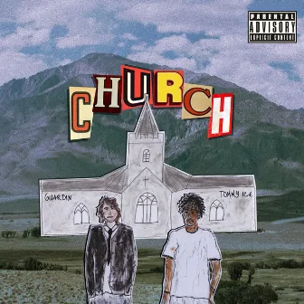 Church by Tommy Ice