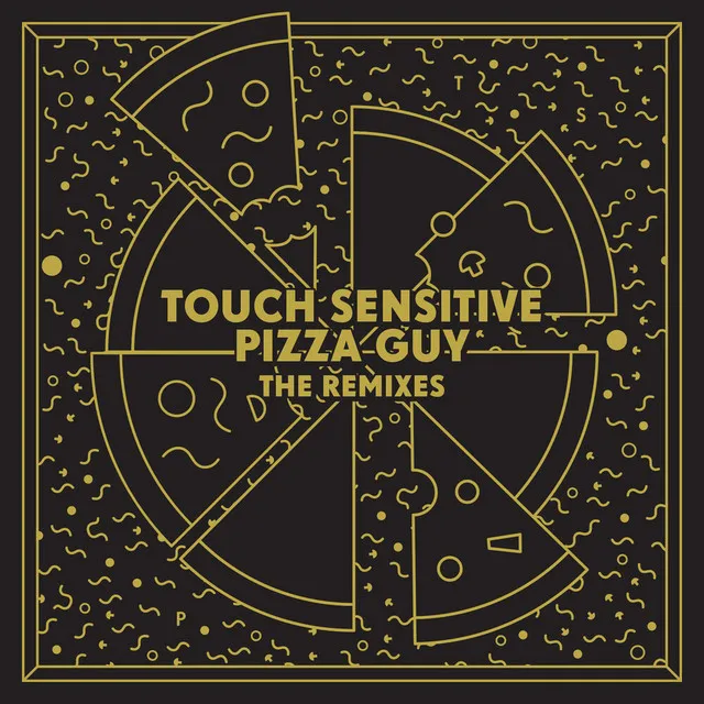 Pizza Guy (Fantastic Man Remix)