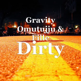 Dirty by Fille