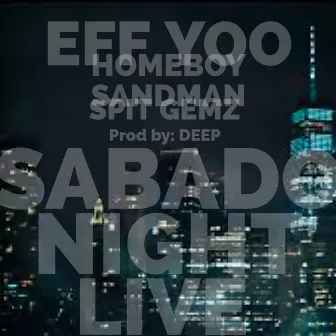 Sabado Night Live by Eff Yoo