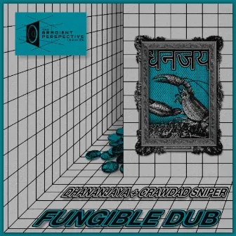 Fungible Dub by Dhananjaya