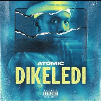 Dikeledi by Atomic