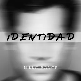 Identidad by Nikko Ponce