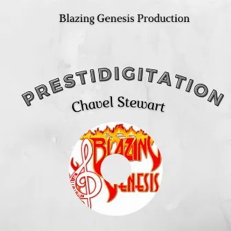 Prestidigitation by Blazing Genesis