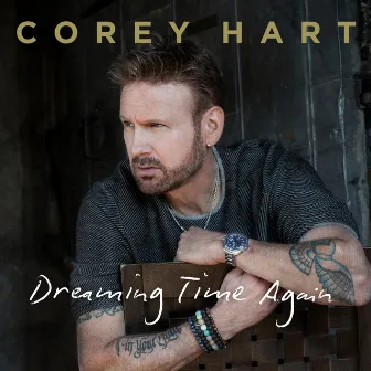 Dreaming Time Again - EP by Corey Hart