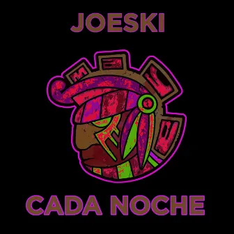 Cada Noche by Joeski