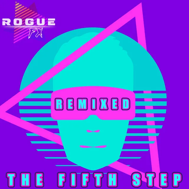 The Fifth Step - Dilemmachine Remix