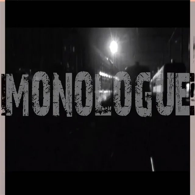 Monologue