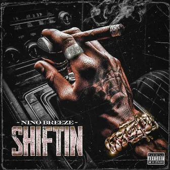 Shiftin' by Nino Breeze