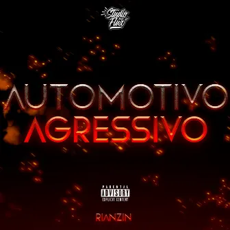 Automotivo Agressivo by Unknown Artist