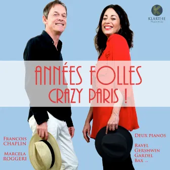 Années folles (Crazy Paris!) by Marcela Roggeri