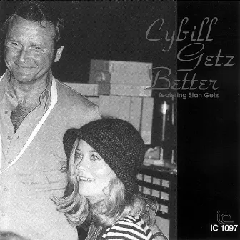 Cybill Getz Better by Cybill Shepherd