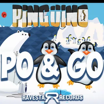 PO & GO by PINGÜINO