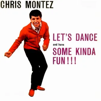 Let's Dance (1962 Original Vintage Record) by Chris Montez