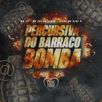 Percursiva do Barraco Bomba by Lilke no beat p