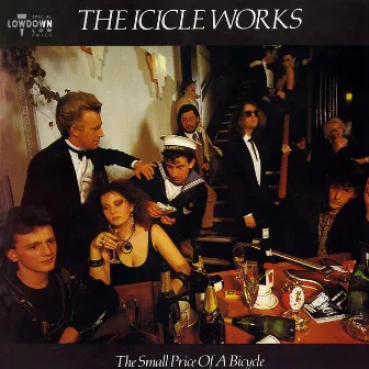 The Small Price of a Bicycle by The Icicle Works