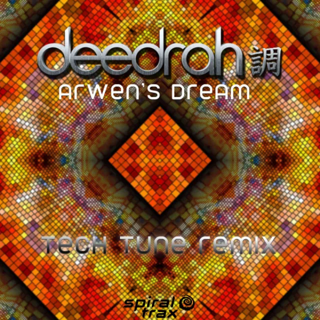 Arwen's Dream - Tech Tune Remix