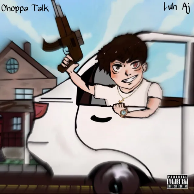 Choppa Talk