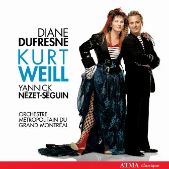 Weill, K.: Songs & Symphony No. 2 by Diane Dufresne