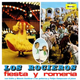 Fiesta y Romería by Los Rocieros