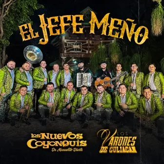 El Jefe Meño by Los Nuevos Coyonquis