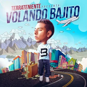 Volando Bajito by Terrateniente