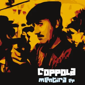 Mentira by Coppola