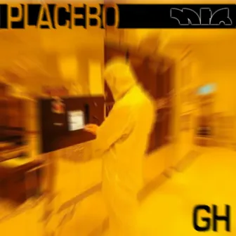 Placebo by GH