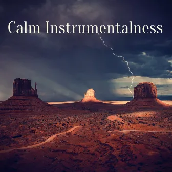 Calm Instrumentalness by Unknown Artist