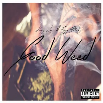 Good Weed by King Ler