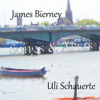 Songs and Arias by James Bierney