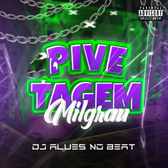 Pivetagem Mil Grau by Dj Alves no Beat