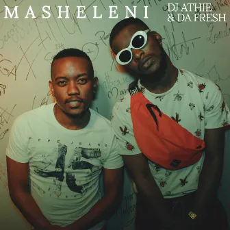 Masheleni by Da Fresh