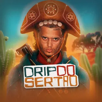 Drip do Sertão by onillo