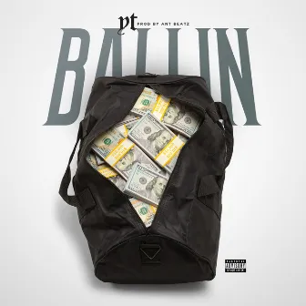 Ballin by YT