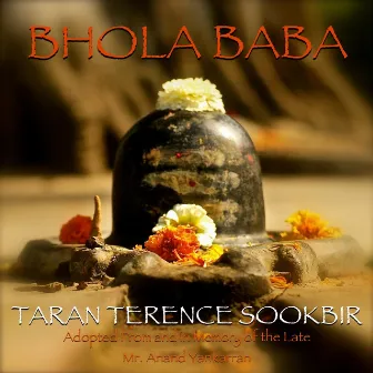 Bhola Baba by Taran Terence Sookbir