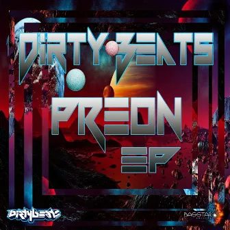 Preon by Dirty Beats