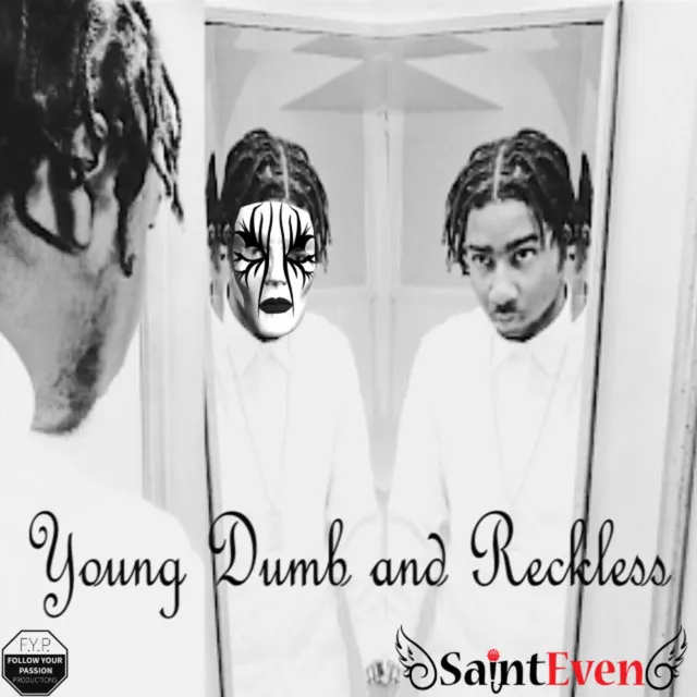 Young Dumb & Reckless (CLEAN)