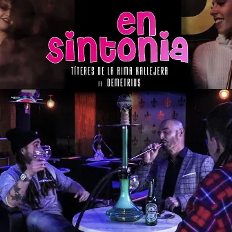 En Sintonía by Títeres De La Rima Kallejera