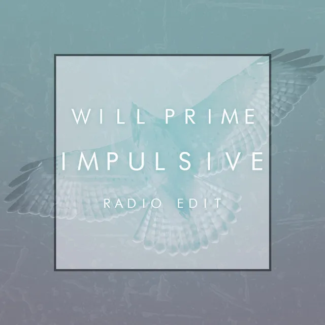 Impulsive - Radio Edit