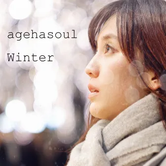 agehasoul Winter by AGEHASOUL Production