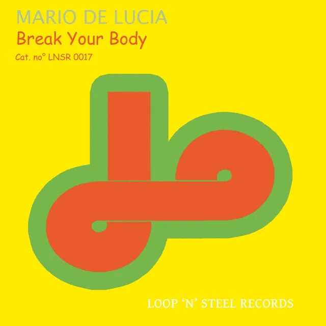 Break Your Body - Antony Reale Remix