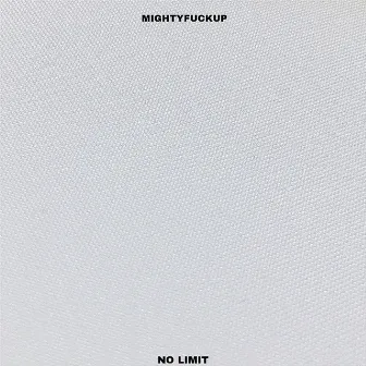 No Limit by MightyFuckup