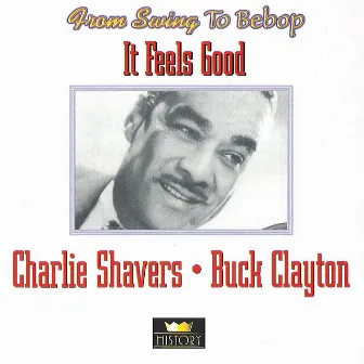 It Feels Good by Buck Clayton