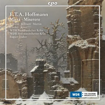 Hoffmann: Missa, AV 18 & Miserere, AV 42 by Ernst Theodor Amadeus Hoffmann