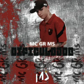 Dificuldade by MC GR MS