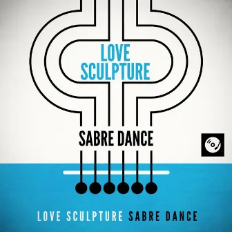 Sabre Dance by Love Sculpture